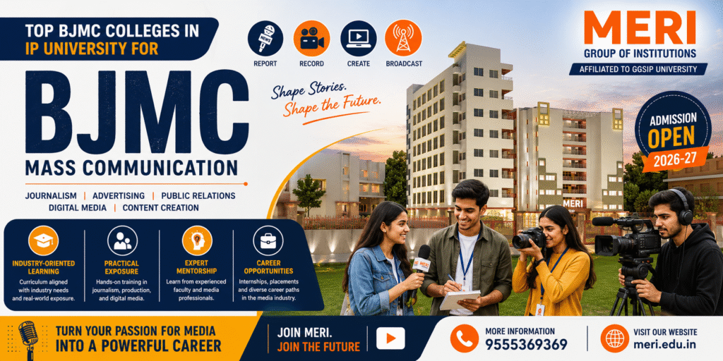 Top BJMC college in IP University for Mass Communication